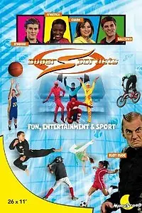 Постер к сериалу «Спортивные супергерои (2010)»