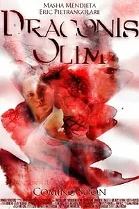 Постер к фильму «Draconis Olim (2011)»