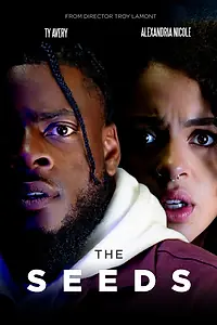 Постер к фильму «The Seeds (2024)»