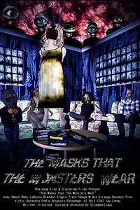 Постер к мультфильму «The Masks That the Monsters Wear (2011)»