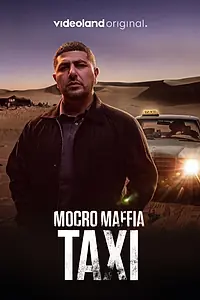Главный постер фильма «Mocro maffia: Taxi (2024)»