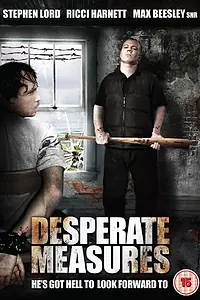 Постер к фильму «Desperate Measures (2011)»