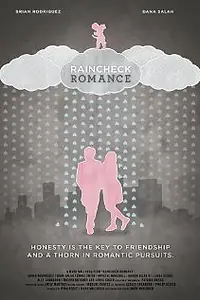 Постер к фильму «Raincheck Romance (2012)»