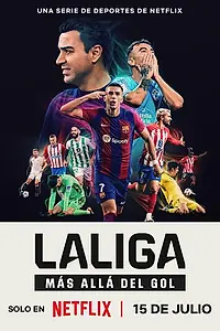 Постер к сериалу «Ла Лига: Полный доступ (2024)»
