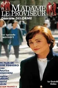 Постер к сериалу «Madame le proviseur (1994)»