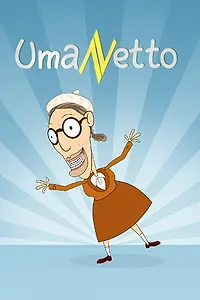 Постер к мультсериалу «UmaNetto (2007 - 2008)»