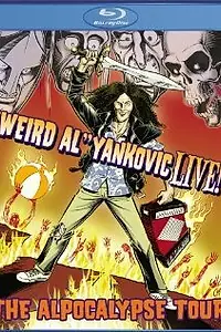 Постер к фильму ««Weird Al» Yankovic Live!: The Alpocalypse Tour (2011)»