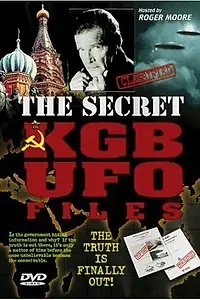 Постер к фильму «Секретные файлы КГБ об НЛО (1998)»