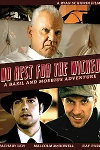 Главный постер фильма «No Rest for the Wicked: A Basil & Moebius Adventure (2011)»