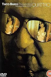 Главный постер фильма «Записки Тинто Брасса: Кватро (1999)»