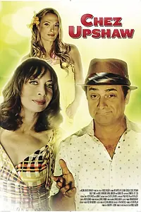 Постер к фильму «Chez Upshaw (2013)»