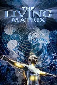 Постер к фильму «Живая матрица (2009)»