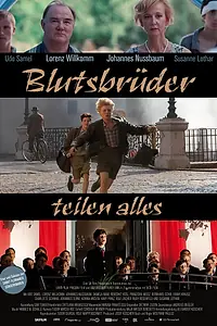 Главный постер фильма «Кровные братья делятся всем (2012)»
