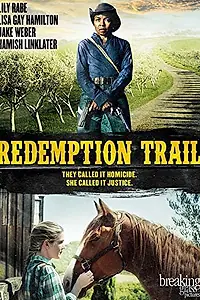 Постер к фильму «Redemption Trail (2013)»