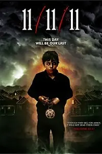 Постер к фильму «11/11/11 (2011)»