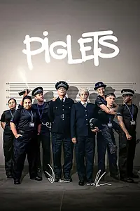 Постер к сериалу «Piglets (2024)»