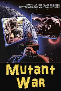Главный постер фильма «Война мутантов (1988)»