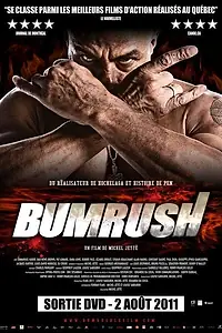 Постер к фильму «Bumrush (2011)»