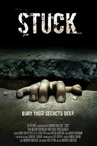 Постер к фильму «Stuck (2012)»