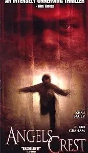 Постер к фильму «Angels Crest (2002)»