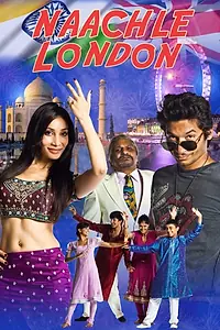 Постер к фильму «Naachle London (2012)»