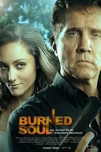 Постер к фильму «Burned Soul (2011)»