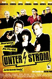 Постер к фильму «Unter Strom (2009)»