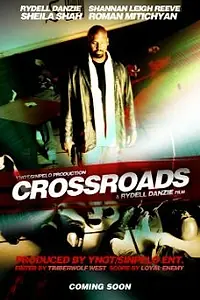 Постер к фильму «Crossroads (2014)»