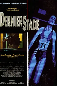 Постер к фильму «Dernier stade (1994)»