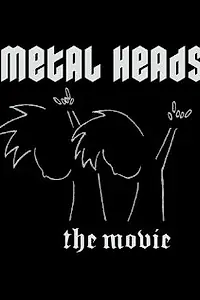 Постер к фильму «Metal Heads (2011)»