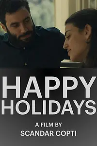 Постер к фильму «Happy Holidays (2024)»