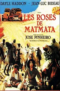 Постер к фильму «Les roses de Matmata (1986)»