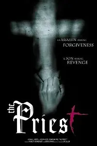 Постер к фильму «The Priest (2005)»