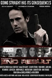 Главный постер фильма «Конечный результат (2010)»