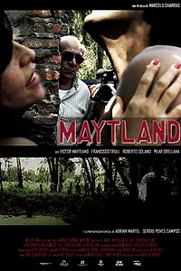 Постер к фильму «Maytland (2010)»