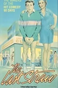 Постер к фильму «The Last Straw (1987)»