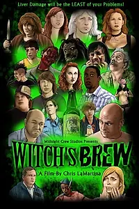 Постер к фильму «Witch's Brew (2011)»