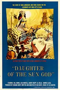 Постер к фильму «Daughter of the Sun God (1962)»