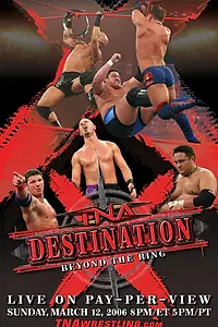 Постер к фильму «TNA Назначение X (2006)»