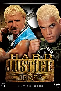 Постер к фильму «TNA Тяжелое правосудие (2005)»