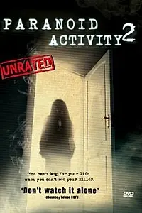 Постер к фильму «Paranoid Activity 2 (2011)»