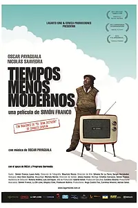 Постер к фильму «Менее современные времена (2011)»