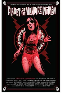 Постер к фильму «Planet of the Vampire Women (2011)»