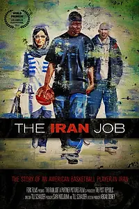 Главный постер фильма «The Iran Job (2012)»