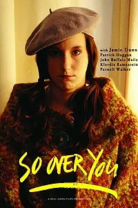 Постер к фильму «So Over You (2012)»