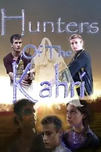 Главный постер фильма «Hunters of the Kahri (2006)»