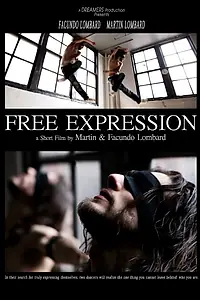 Постер к фильму «Free Expression (2012)»