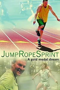 Постер к фильму «JumpRopeSprint (2011)»