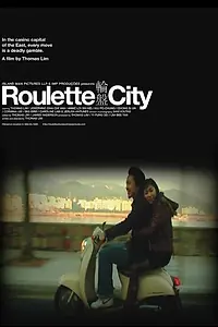 Главный постер фильма «Roulette City (2010)»