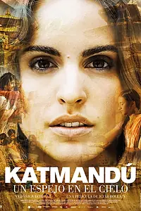 Главный постер фильма «Катманду, зеркало неба (2011)»